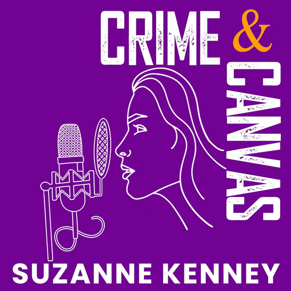 Artwork for Crime & Canvas Podcast—Uncovering the Gardner Heist!
