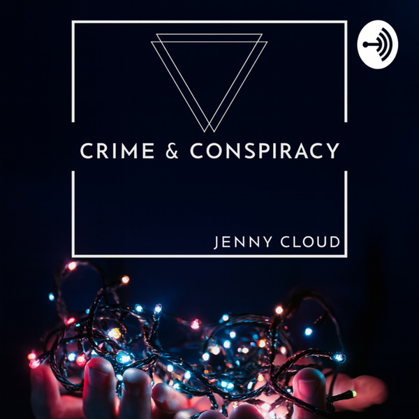 Artwork for Crime and Conspiracy Podcast