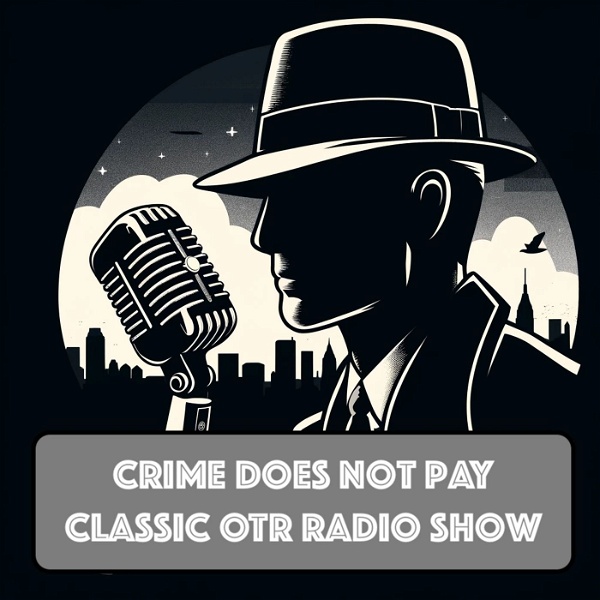 Artwork for Crime Does Not Pay