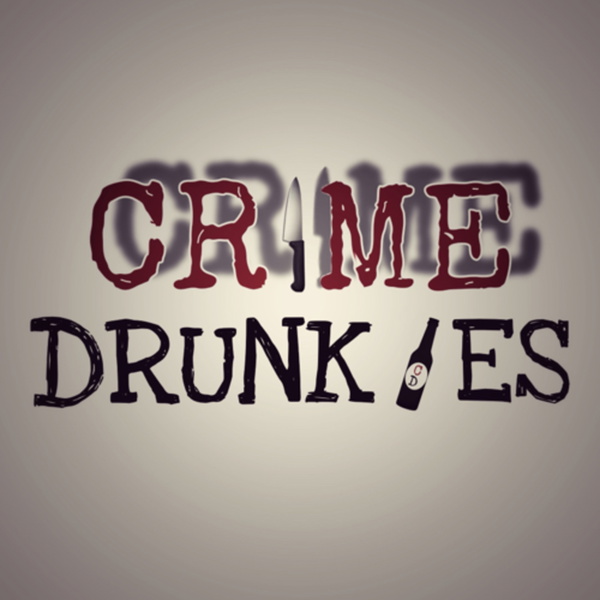 Artwork for CRIME DRUNKIES