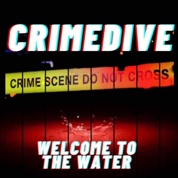 Artwork for Crime Dive with Lexi