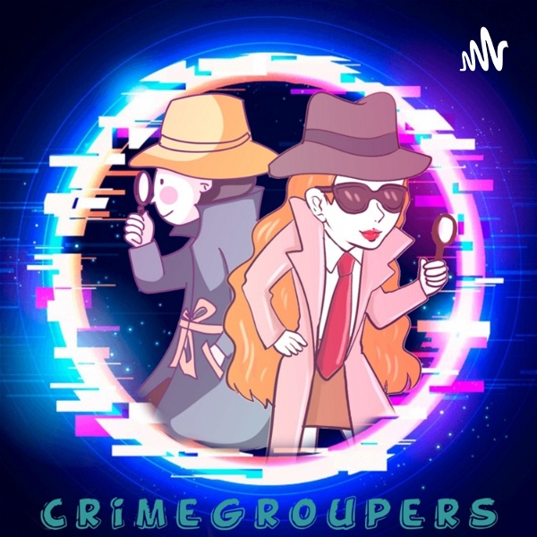 Artwork for CrimeGroupers Podcast