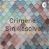 Crimenes Sin Resolver
