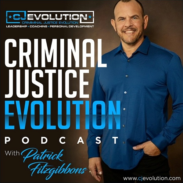 Artwork for Criminal Justice Evolution Podcast