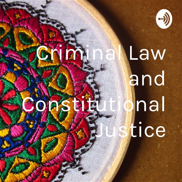 Artwork for Criminal Law and Constitutional Justice