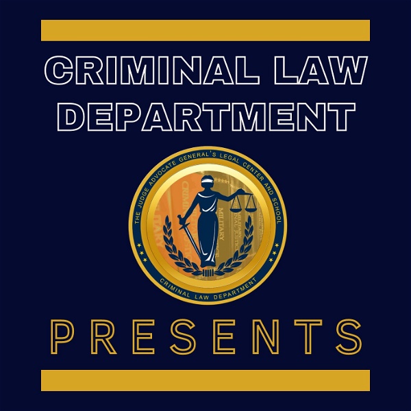 Artwork for Criminal Law Department Presents