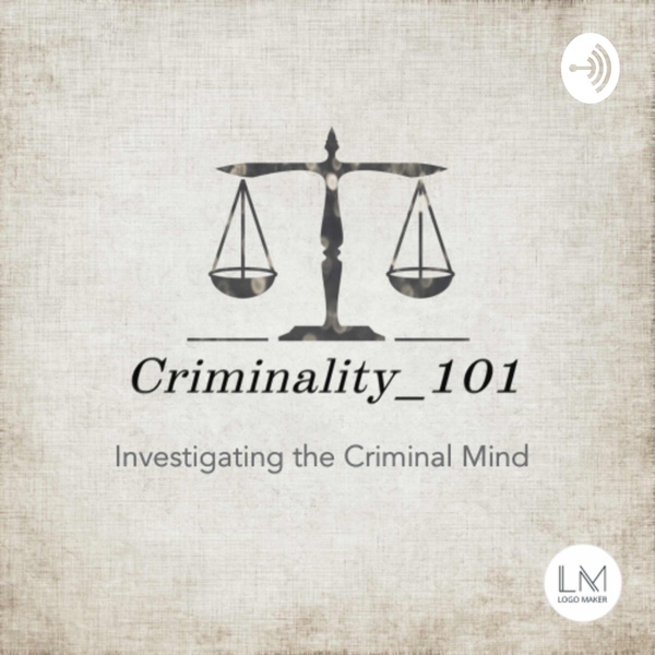 Artwork for Criminality_101_