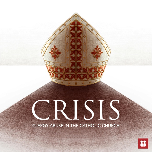 Artwork for Crisis: Clergy Abuse in the Catholic Church