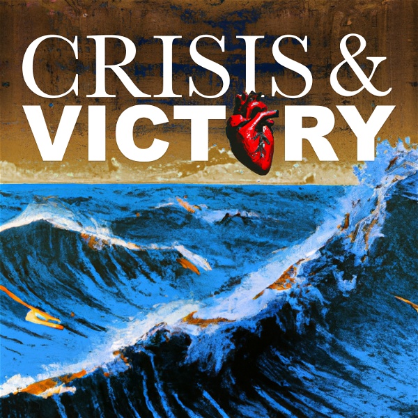 Artwork for Crisis and Victory