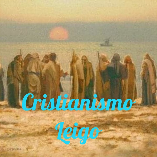 Artwork for Cristianismo Leigo