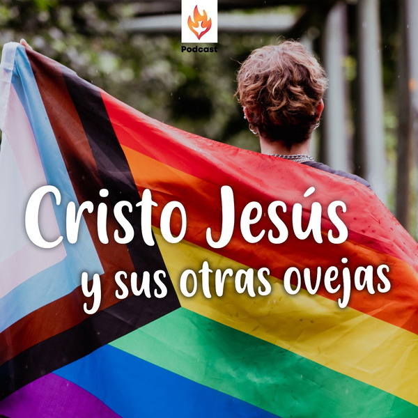 Artwork for Cristo Jesús y sus otras Ovejas