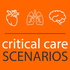 Critical Care Scenarios