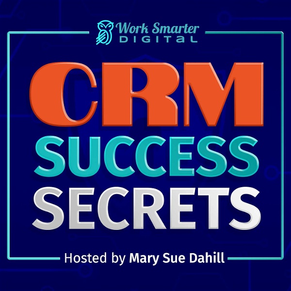 Artwork for CRM Success Secrets for Coaches and Consultants