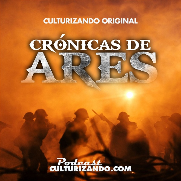 Artwork for Crónicas de Ares • Podcast de Historia Bélica