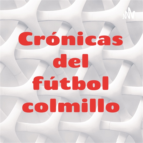 Artwork for Crónicas del fútbol colmillo