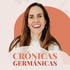 CRÓNICAS GERMÁNICAS PODCAST