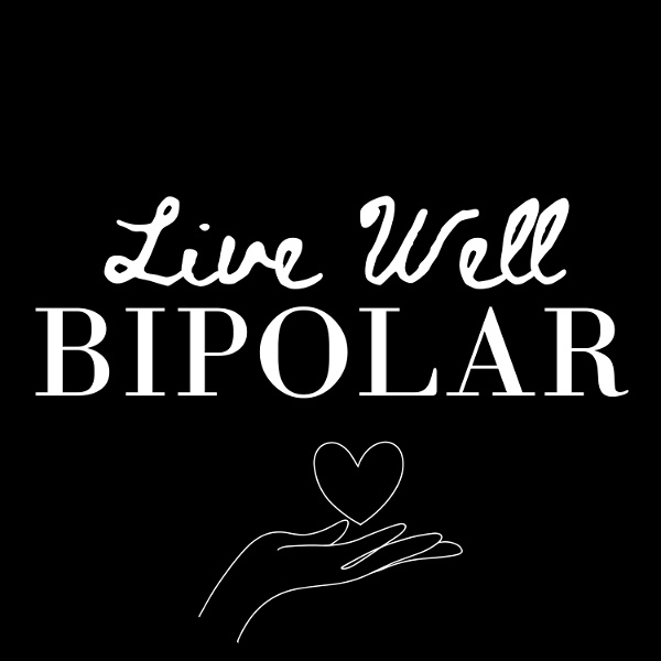 Artwork for Live Well Bipolar ™