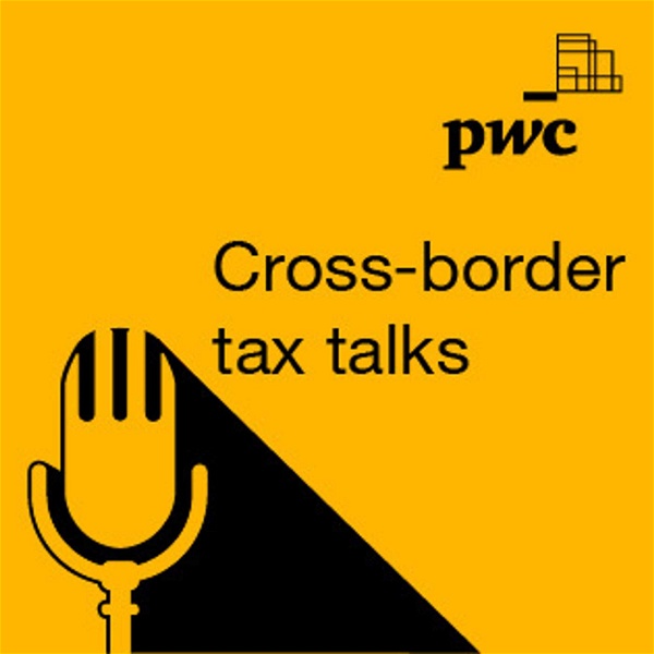 Artwork for Cross-border Tax Talks