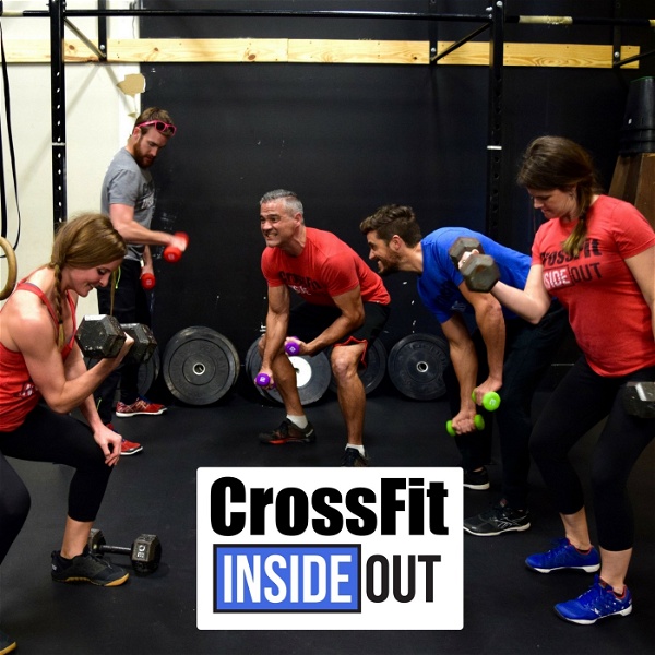 Artwork for CrossFit Inside Out's Podcast