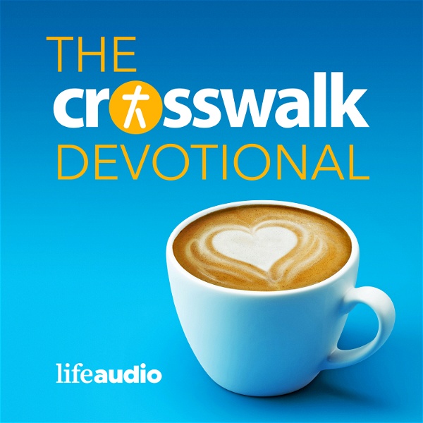 Artwork for The Crosswalk Devotional: A Daily Devotional Christian Podcast