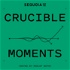 Crucible Moments