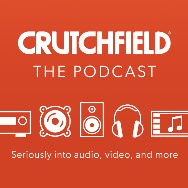 Artwork for Crutchfield: The Podcast