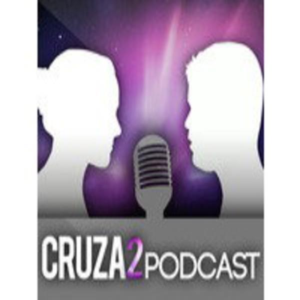 Artwork for Cruza2 Podcast