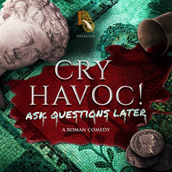 Artwork for Cry Havoc! Ask Questions Later