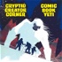 Cryptid Creator Corner from Comic Book Yeti