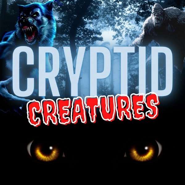 Artwork for Cryptid Creatures