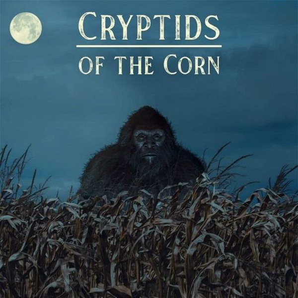 Artwork for Cryptids Of The Corn