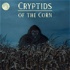 Cryptids Of The Corn