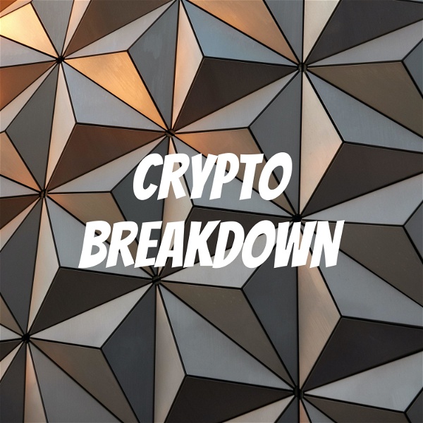 Artwork for Crypto Breakdown