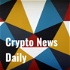 Crypto News Daily