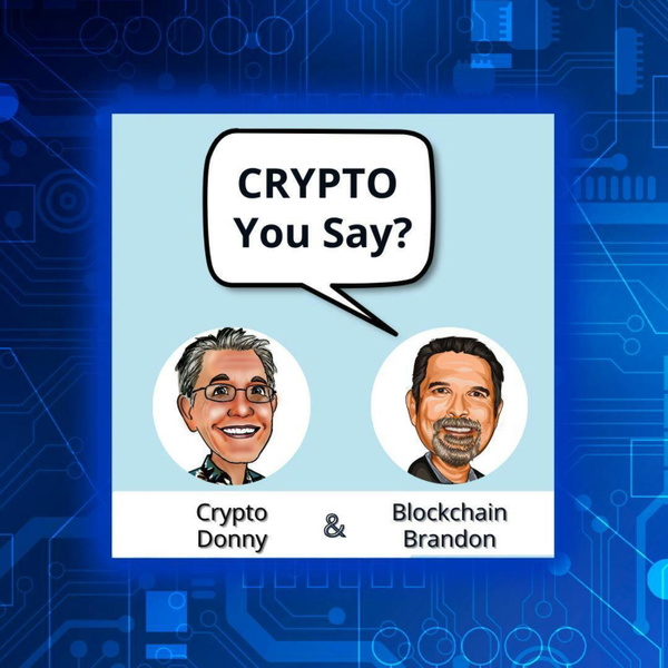 Artwork for Crypto You Say?