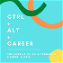 Ctrl + Alt + Career