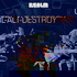 Ctrl-Alt-Destroy