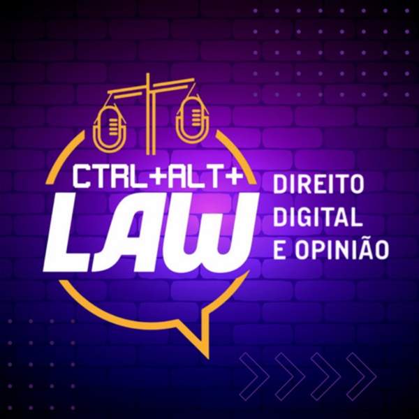 Artwork for Ctrl+Alt+LAW Direito Digital