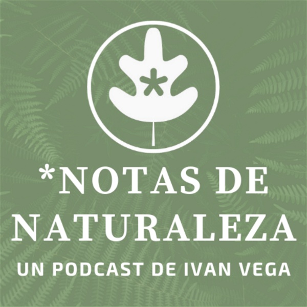 Artwork for Notas de Naturaleza