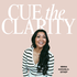 Cue the Clarity Podcast
