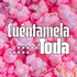Cuéntamela Toda