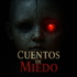 Cuentos de Miedo
