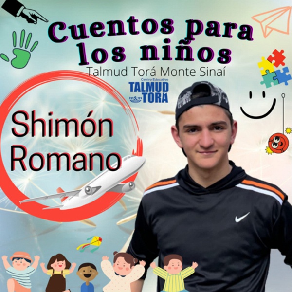Artwork for Shimón Romano. Cuentos para los niños / Torá To Go Kids. Talmud Torá Monte Sinaí México