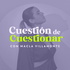 Cuestión de Cuestionar