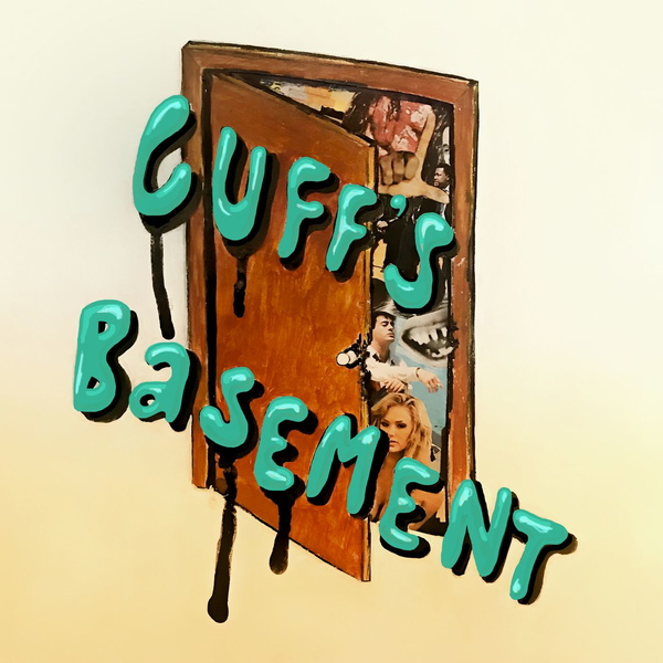 Artwork for Cuff’s Basement