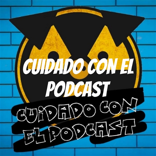 Artwork for Cuidado Con El Podcast