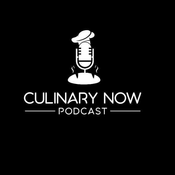 Artwork for Culinary Now Podcast