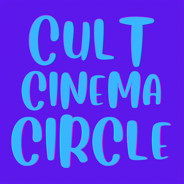Artwork for Cult Cinema Circle