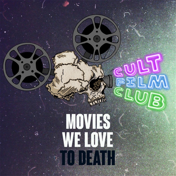 Artwork for Cult Film Club Podcast