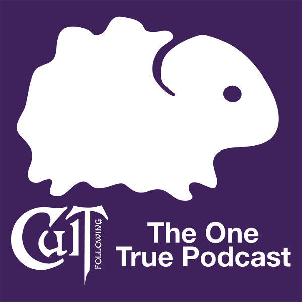 Artwork for Cult Following: The One True Podcast
